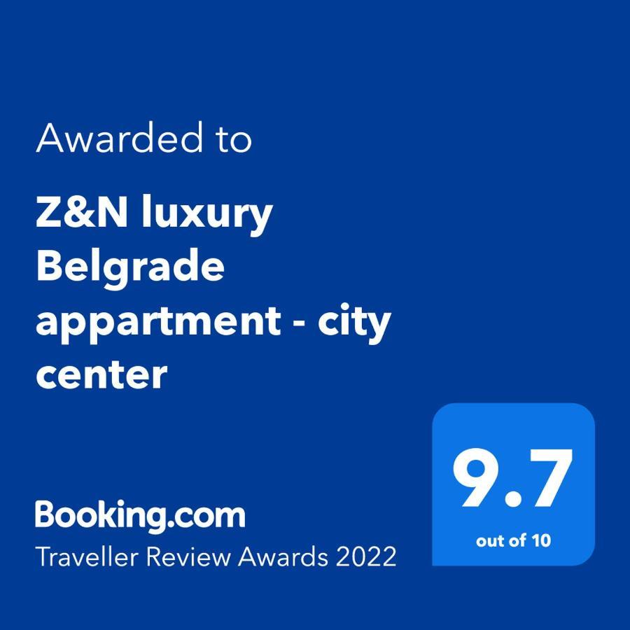 Z&N Luxury Belgrade Appartment - City Center מראה חיצוני תמונה